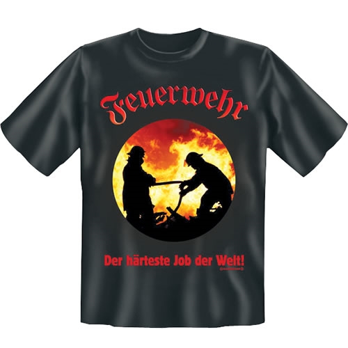 T-Shirt „Der härteste Job ...“